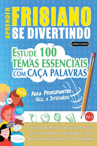 Aprender Frisiano Se Divertindo! - Para Principiantes