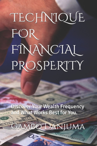 Technique for Financial Prosperity