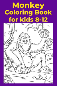 Monkey Coloring Book for kids 8-12