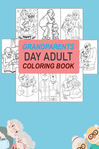 Grandparents Day Adult Coloring Book