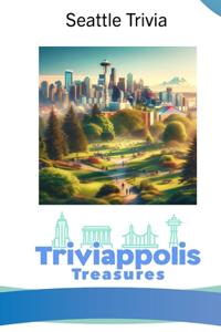 Triviappolis Treasures - Seattle