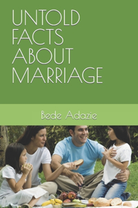 Untold Facts about Marriage