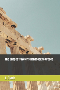 Budget Traveler's Handbook to Greece