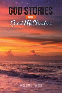 God Stories with Brad McClendon