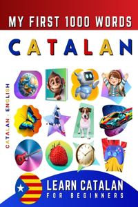 Learn Catalan for Beginners, My First 1000 Words