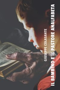 Il Bambino E Il Pastore Analfabeta
