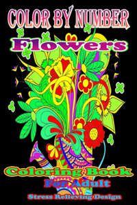 Color By Number Flowers Coloring Book