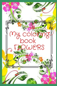 My Flowers coloring book