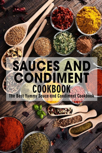 Sauces and Condiment Cookbook