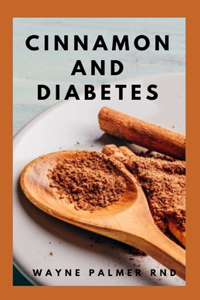 Cinnamon and Diabetes