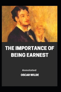 The Importance of Being Earnest Annotated