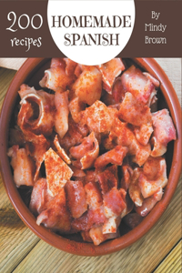 200 Homemade Spanish Recipes