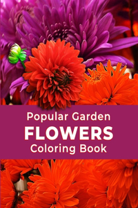 Popular Garden Flowers Coloring Book