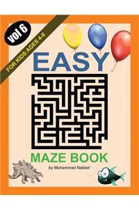 Easy Maze Book for Kids Ages 4-8 - Vol 6