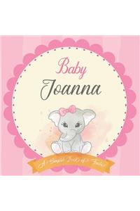 Baby Joanna A Simple Book of Firsts