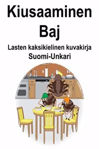 Suomi-Unkari Kiusaaminen/Baj Lasten kaksikielinen kuvakirja