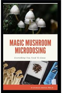 Magic Mushroom Microdosing