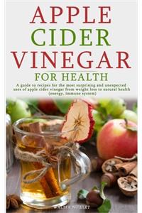 Apple Cider Vinegar for Health