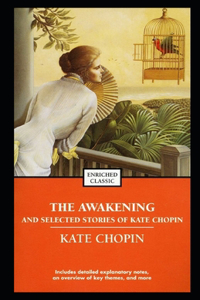 The awakening, and other stories Illustrated