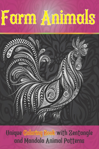 Farm Animals - Unique Coloring Book with Zentangle and Mandala Animal Patterns