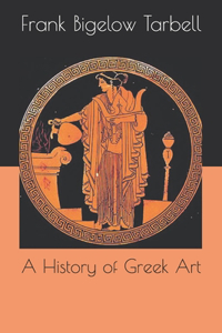 A History of Greek Art
