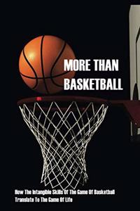 More Than Basketball