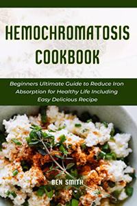 Hemochromatosis Cookbook