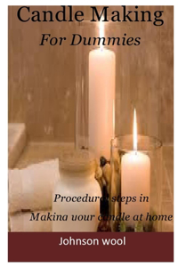 Candle Making for Dummies
