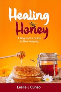 Healing Honey