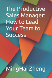 Productive Sales Manager
