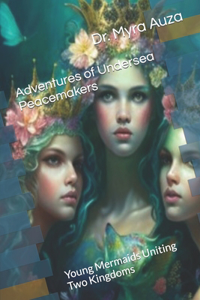 Adventures of Undersea Peacemakers