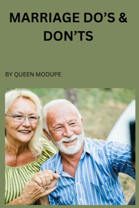 Marriage Dos & Don'ts