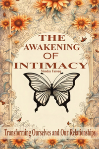 Awakening of Intimacy
