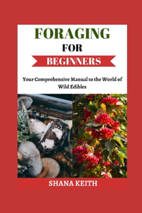 Foraging for Beginners