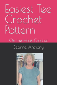 Easiest Tee Crochet Pattern