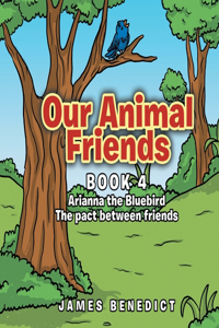 Our Animal Friends