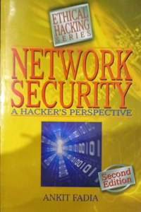 Ethical Hacking Network Security By Ankit Fadia Second Hand & Used Book