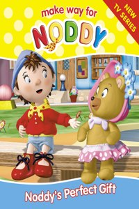 Noddy’s Perfect Gift