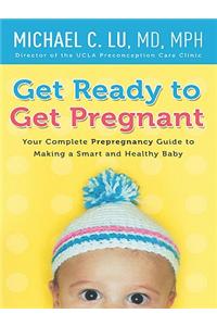 Get Ready to Get Pregnant