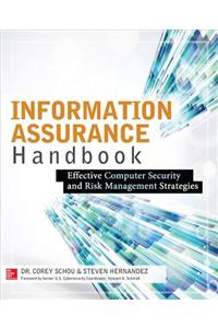 Information Assurance Handbook: Effective Computer Security and Risk Management Strategies
