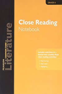 PN Literature 2015 Common Core Close Reading Notebook Grade 06