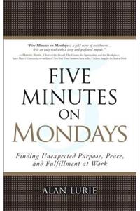 Five Minutes on Mondays