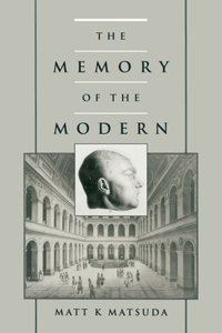 The Memory of the Modern