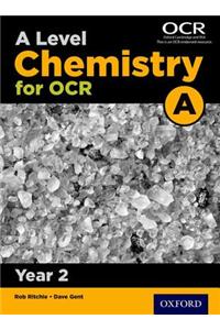 A Level Chemistry for OCR A: Year 2