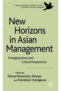 New Horizons in Asian Management