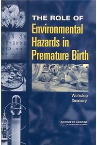 Role of Environmental Hazards in Premature Birth