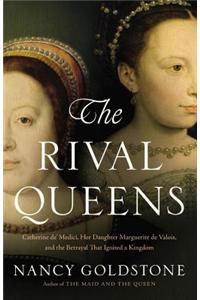 The Rival Queens