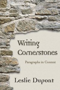 Writing Cornerstones: Paragraphs in Context