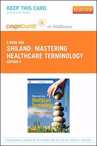 Mastering Healthcare Terminology - Elsevier eBook on Vitalsource (Retail Access Card)