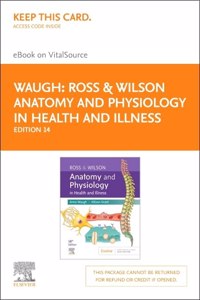 Ross & Wilson Anatomy and Physiology in Health and Illness - Elsevier eBook on Vitalsource (Retail Access Card)